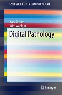 Abbildung von Sucaet / Waelput | Digital Pathology | 1. Auflage | 2014 | beck-shop.de