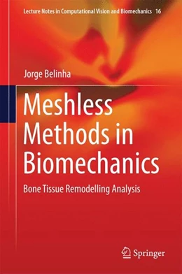 Abbildung von Belinha | Meshless Methods in Biomechanics | 1. Auflage | 2014 | beck-shop.de
