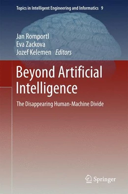 Abbildung von Romportl / Zackova | Beyond Artificial Intelligence | 1. Auflage | 2014 | beck-shop.de