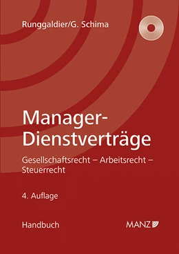 Abbildung von Runggaldier / Schima | Manager Dienstverträge | 4. Auflage | 2014 | beck-shop.de