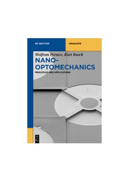 Abbildung von Pernice / Busch | Nano-Optomechanics | 1. Auflage | 2023 | beck-shop.de