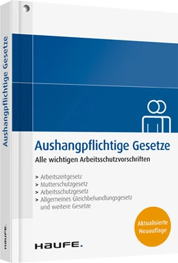 Abbildung von Aushangpflichtige Gesetze | 35. Auflage | 2014 | beck-shop.de