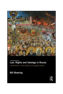 Abbildung von Bowring | Law, Rights and Ideology in Russia | 1. Auflage | 2014 | beck-shop.de