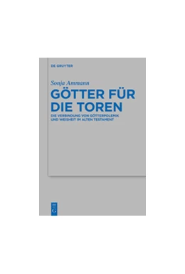 Abbildung von Ammann | Götter für die Toren | 1. Auflage | 2015 | 466 | beck-shop.de