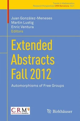 Abbildung von González-Meneses / Lustig | Extended Abstracts Fall 2012 | 1. Auflage | 2014 | beck-shop.de