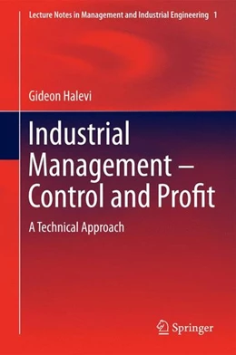 Abbildung von Halevi | Industrial Management- Control and Profit | 1. Auflage | 2014 | beck-shop.de