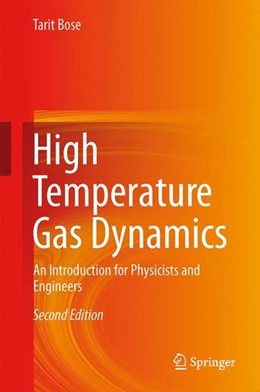 Abbildung von Bose | High Temperature Gas Dynamics | 2. Auflage | 2014 | beck-shop.de