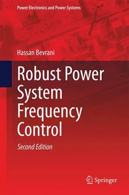 Abbildung von Bevrani | Robust Power System Frequency Control | 2. Auflage | 2014 | beck-shop.de