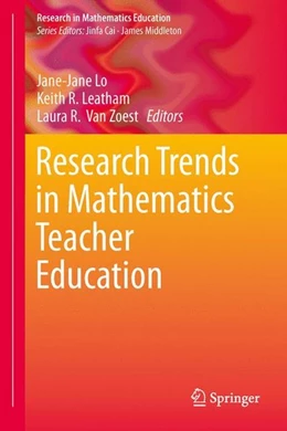 Abbildung von Lo / Leatham | Research Trends in Mathematics Teacher Education | 1. Auflage | 2014 | beck-shop.de