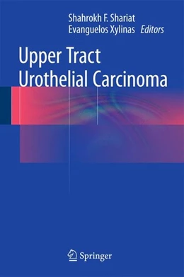 Abbildung von Shariat / Xylinas | Upper Tract Urothelial Carcinoma | 1. Auflage | 2014 | beck-shop.de