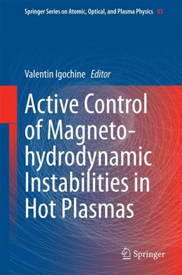 Abbildung von Igochine | Active Control of Magneto-hydrodynamic Instabilities in Hot Plasmas | 1. Auflage | 2014 | beck-shop.de