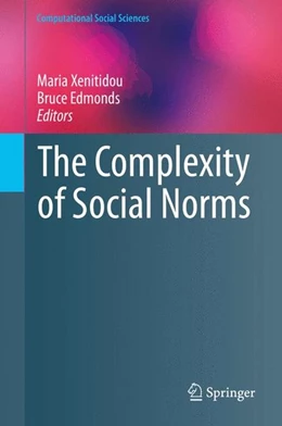 Abbildung von Xenitidou / Edmonds | The Complexity of Social Norms | 1. Auflage | 2014 | beck-shop.de