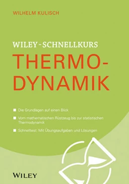 Abbildung von Kulisch | Wiley-Schnellkurs Thermodynamik | 1. Auflage | 2015 | beck-shop.de