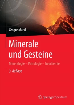Abbildung von Markl | Minerale und Gesteine | 3. Auflage | 2015 | beck-shop.de