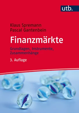 Abbildung von Spremann / Gantenbein | Finanzmärkte | 3. Auflage | 2014 | beck-shop.de