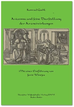 Abbildung von Goehl | Avicenna und seine Darstellung der Arzneiwirkungen | 1. Auflage | 2014 | beck-shop.de
