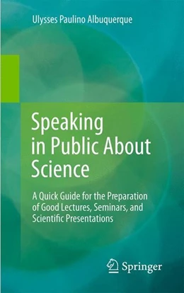 Abbildung von Albuquerque | Speaking in Public About Science | 1. Auflage | 2014 | beck-shop.de