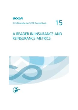 Abbildung von Zietsch / von Harpke | A Reader in Insurance and Reinsurance Metrics | 1. Auflage | 2014 | 15 | beck-shop.de