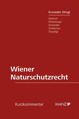Abbildung von Kroneder | Wiener Naturschutzrecht | 1. Auflage | 2014 | beck-shop.de