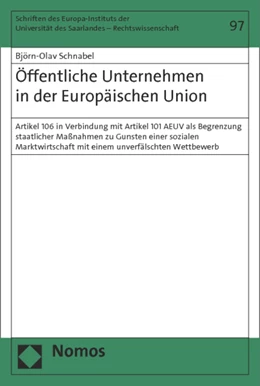 Abbildung von Schnabel | Öffentliche Unternehmen in der Europäischen Union | 1. Auflage | 2014 | 97 | beck-shop.de