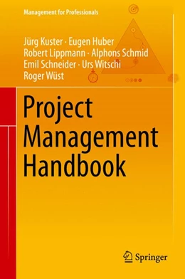 Abbildung von Kuster / Huber | Project Management Handbook | 1. Auflage | 2015 | beck-shop.de