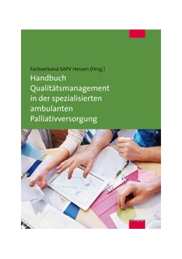 Abbildung von Handbuch Qualitätsmanagement in der spezialisierten ambulanten Palliativversorgung | 1. Auflage | 2016 | beck-shop.de