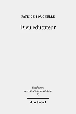 Abbildung von Pouchelle | Dieu éducateur | 1. Auflage | 2015 | 77 | beck-shop.de