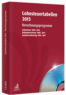 Abbildung von Lohnsteuertabellen 2015 • CD-ROM | 1. Auflage | | beck-shop.de