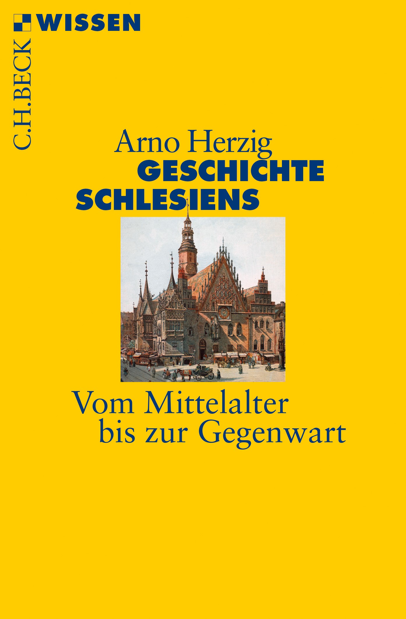 Cover: Herzig, Arno, Geschichte Schlesiens