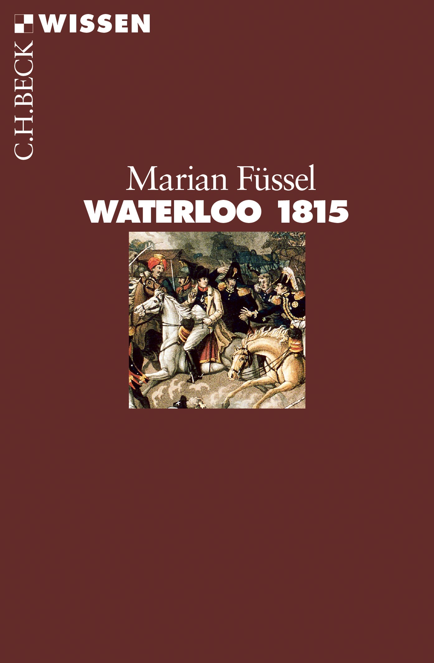 Cover: Füssel, Marian, Waterloo 1815