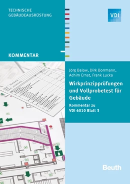 Abbildung von Balow / Borrmann | Wirkprinzipprüfungen und Vollprobetest für Gebäude | 1. Auflage | 2015 | beck-shop.de