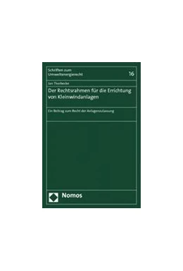 Abbildung von Thorbecke | Der Rechtsrahmen für die Errichtung von Kleinwindanlagen | 1. Auflage | 2015 | 16 | beck-shop.de
