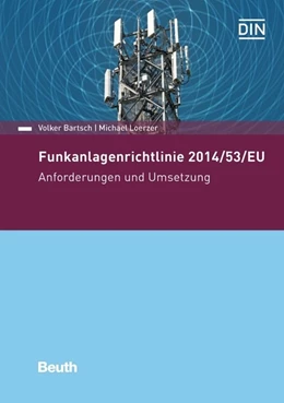Abbildung von Bartsch / Loerzer | Funkanlagenrichtlinie 2014/53/EU | 1. Auflage | 2020 | beck-shop.de