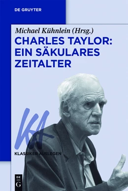 Abbildung von Kühnlein | Charles Taylor: Ein säkulares Zeitalter | 1. Auflage | 2018 | beck-shop.de