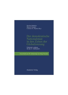 Abbildung von Münkler / Llanque | Der demokratische Nationalstaat in den Zeiten der Globalisierung | 1. Auflage | 2014 | beck-shop.de