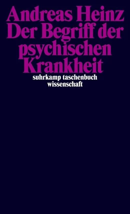 Abbildung von Heinz | Der Begriff der psychischen Krankheit | 1. Auflage | 2014 | beck-shop.de