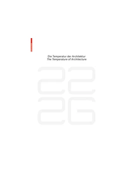 Abbildung von Eberle / Aicher | be 2226 Die Temperatur der Architektur / The Temperature of Architecture | 1. Auflage | 2016 | beck-shop.de