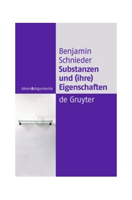 Abbildung von Schnieder | Substanzen und (ihre) Eigenschaften | 1. Auflage | 2014 | beck-shop.de