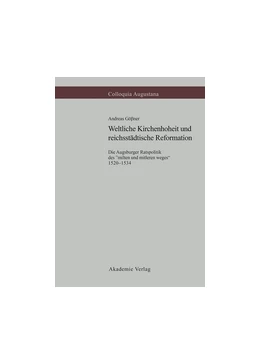 Abbildung von Gößner | Weltliche Kirchenhoheit und reichsstädtische Reformation | 1. Auflage | 2014 | beck-shop.de