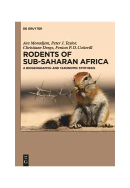 Abbildung von Monadjem / Taylor | Rodents of Sub-Saharan Africa | 1. Auflage | 2015 | beck-shop.de