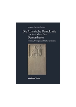 Abbildung von Hansen | Die Athenische Demokratie im Zeitalter des Demosthenes | 1. Auflage | 2014 | beck-shop.de