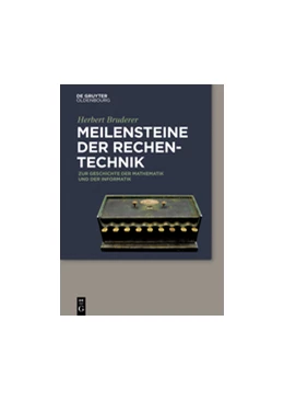 Abbildung von Bruderer | Meilensteine der Rechentechnik | 1. Auflage | 2015 | beck-shop.de