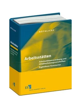 Abbildung von Nöthlichs | Arbeitsstätten • ohne Aktualisierungsservice | 1. Auflage | 2023 | beck-shop.de