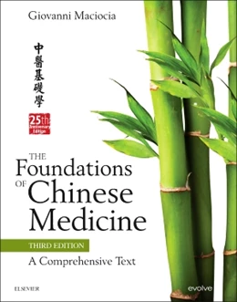 Abbildung von Maciocia | The Foundations of Chinese Medicine | 3. Auflage | 2015 | beck-shop.de