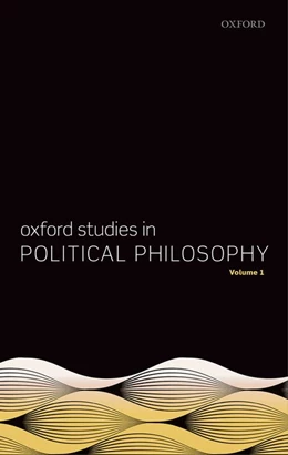 Abbildung von Sobel / Vallentyne | Oxford Studies in Political Philosophy, Volume 1 | 1. Auflage | 2015 | beck-shop.de