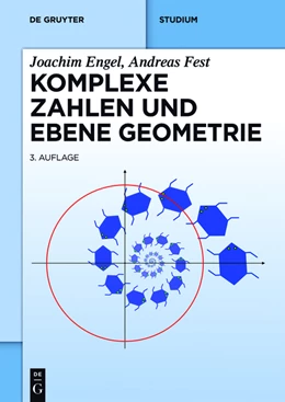 Abbildung von Engel / Fest | Komplexe Zahlen und ebene Geometrie | 1. Auflage | 2016 | beck-shop.de
