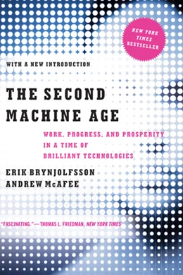 Abbildung von Brynjolfsson / McAfee | The Second Machine Age | 1. Auflage | 2016 | beck-shop.de