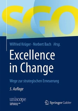Abbildung von Krüger / Bach | Excellence in Change | 5. Auflage | 2014 | beck-shop.de