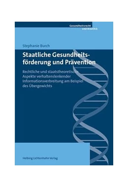 Abbildung von Burch | Staatliche Gesundheitsförderung und Prävention | 1. Auflage | 2014 | beck-shop.de