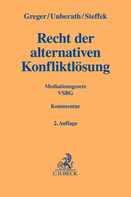 Abbildung von Greger / Unberath | Recht der alternativen Konfliktlösung | 2. Auflage | 2016 | beck-shop.de
